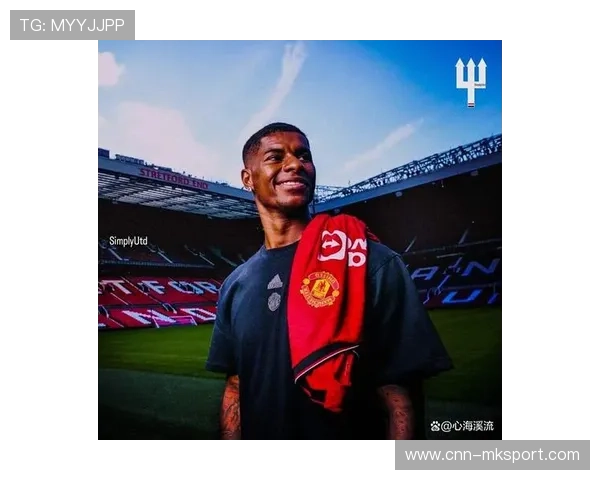 曼联官宣续约拉什福德，未来核心地位确认，曼联拉什福德球衣号码